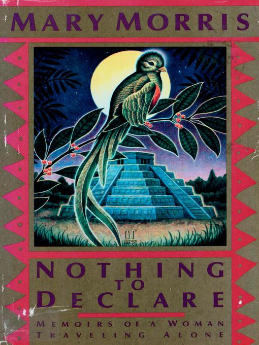 Cover image for NOTHING TO DECLARE